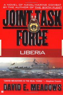 Book cover: Joint Task Force: Liberia, by David E. Meadows (preview)
