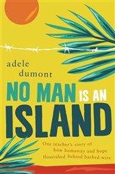 Book cover: No Man is an Island, by Adele Dumont (preview)