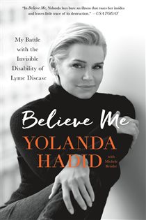 Book cover: Believe Me, by Yolanda Hadid (preview)