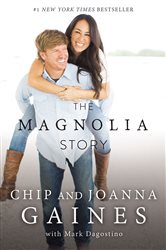 Book cover: The Magnolia Story (with Bonus Content), by Chip Gaines (preview)