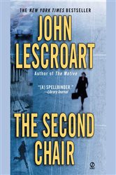 Book cover: The Second Chair (Book 10 of Dismas Hardy) by John Lescroart (preview)