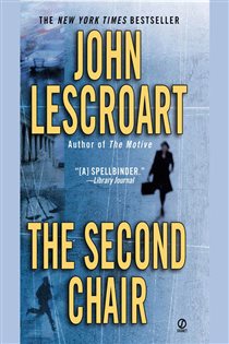 Book cover: The Second Chair (Book 10 of Dismas Hardy) by John Lescroart (preview)