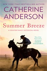 Book cover: Summer Breeze (Book 1 of Coulter Family Historical) by Catherine Anderson (preview)