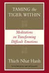 Book cover: Taming the Tiger Within, by Thich Nhat Hanh (preview)
