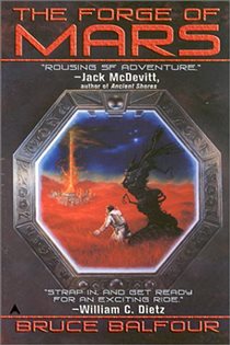 Book cover: The Forge of Mars, by Bruce Balfour (preview)