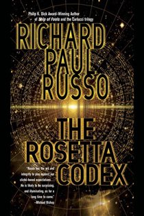 Book cover: The Rosetta Codex, by Richard Paul Russo (preview)