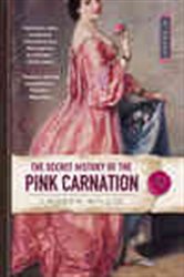 Book cover: The Secret History of the Pink Carnation (Book 1 of Pink Carnation) by Lauren Willig (preview)
