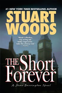 Book cover: The Short Forever (Book 8 of A Stone Barrington Novel) by Stuart Woods (preview)