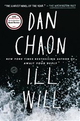 Book cover: Ill Will, by Dan Chaon (preview)