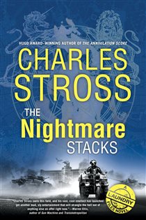 Book cover: The Nightmare Stacks (Book 7 of A Laundry Files Novel) by Charles Stross (preview)