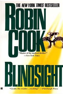 Book cover: Blindsight (Book 1 of A Jack Stapleton & Laurie Montgomery Novel) by Robin Cook (preview)