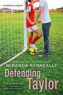 Book cover: Defending Taylor (Book 7 of Hundred Oaks) by Miranda Kenneally (preview)