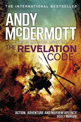 Book cover: The Revelation Code (Wilde/Chase 11) (Book 11 of Wilde/Chase) by Andy McDermott (preview)