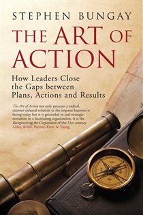 Book cover: The Art of Action, by Stephen Bungay (preview)