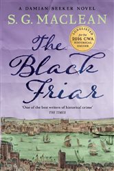 Book cover: The Black Friar (Book 2 of The Seeker) by S.G. MacLean (preview)
