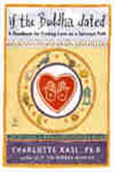 Book cover: If the Buddha Dated, by Charlotte Kasl (preview)