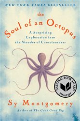 Book cover: The Soul of an Octopus, by Sy Montgomery (preview)