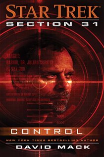Book cover: Section 31: Control, by David Mack (preview)