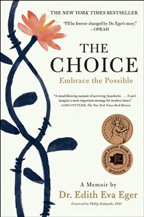 Book cover: The Choice, by Edith Eva Eger (preview)