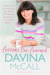 Book cover: Lessons I've Learned, by Davina McCall (preview)