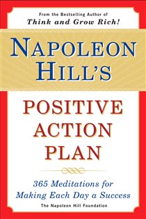 Book cover: Napoleon Hill's Positive Action Plan, by Napoleon Hill (preview)