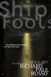 Book cover: Ship of Fools, by Richard Paul Russo (preview)