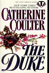 Book cover: The Duke (Book 4 of Coulter Historical Romance) by Catherine Coulter (preview)