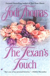 Book cover: The Texan's Touch (Book 1 of The McLain Series) by Jodi Thomas (preview)