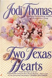 Book cover: Two Texas Hearts, by Jodi Thomas (preview)