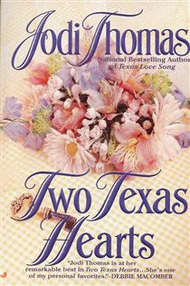 Book cover: Two Texas Hearts, by Jodi Thomas (preview)