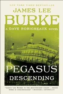 Book cover: Pegasus Descending, by James Lee Burke (preview)