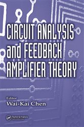 Book cover: Circuit Analysis and Feedback Amplifier Theory, edited by Wai-Kai Chen (preview)