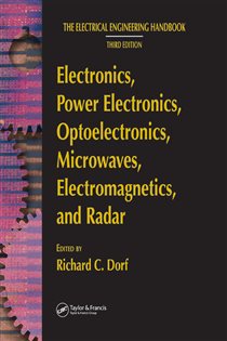 Book cover: Electronics, Power Electronics, Optoelectronics, Microwaves, Electromagnetics, and Radar, by Richard C. Dorf (preview)