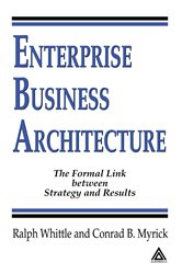 Book cover: Enterprise Business Architecture, by Ralph Whittle (preview)