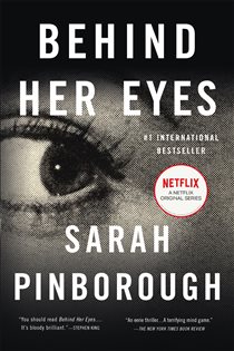 Book cover: Behind Her Eyes, by Sarah Pinborough (preview)