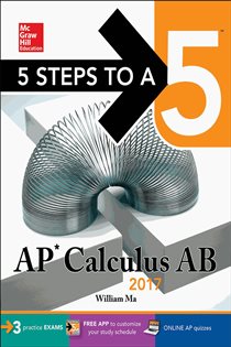 Book cover: 5 Steps to a 5: AP Calculus AB 2017, by William Ma (preview)