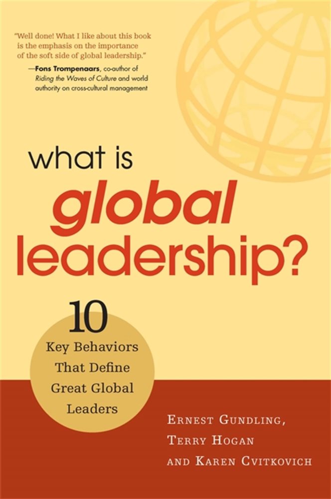 What Is Global Leadership By Ernest Gundling Ebook 8812