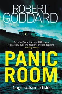 Book cover: Panic Room, by Robert Goddard (preview)