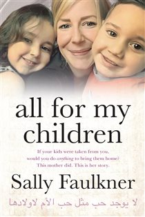 Book cover: All for My Children, by Sally Faulkner (preview)