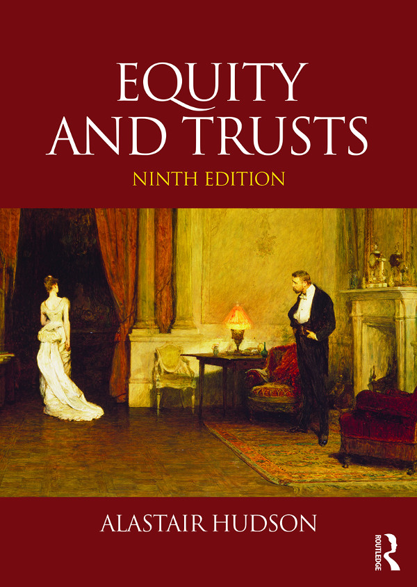 Equity And Trusts (9th Ed.) By Alastair Hudson (ebook)