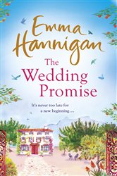 Book cover: The Wedding Promise: Can a rambling Spanish villa hold the key to love?, by Emma Hannigan (preview)