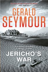 Book cover: Jericho's War, by Gerald Seymour (preview)