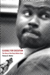Eligible for Execution: The Story of the Daryl Atkins Case