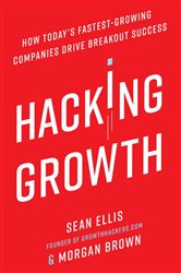 Book cover: Hacking Growth, by Sean Ellis (preview)