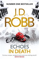 Book cover: Echoes in Death (Book 44 of In Death) by J. D. Robb (preview)