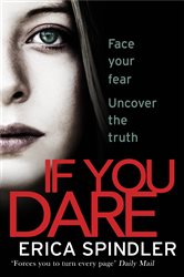Book cover: If You Dare, by Erica Spindler (preview)