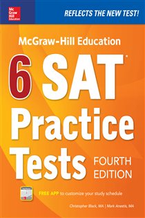 Book cover: McGraw-Hill Education 6 SAT Practice Tests, Fourth Edition, by Christopher Black (preview)