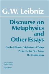 Book cover: Discourse on Metaphysics and Other Essays, by Gottfried Wilhelm Leibniz (preview)