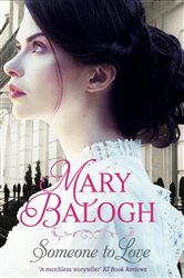 Book cover: Someone to Love (Book 1 of Westcott) by Mary Balogh (preview)