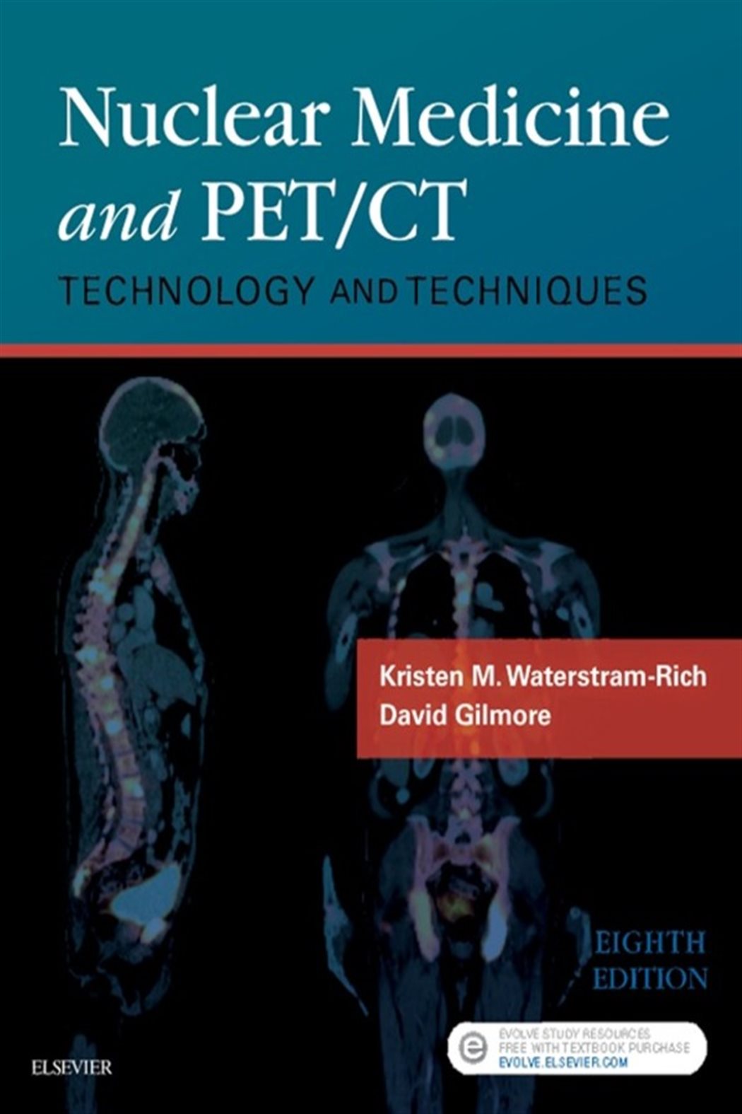 Ct Textbook Nuclear Medicine and PET/CT - E-Book (8th ed.)